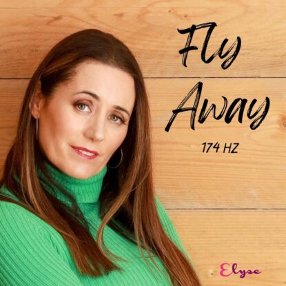 Elyse- Fly away